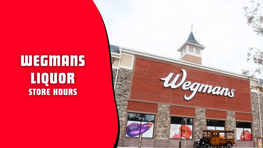 Wegmans Store Outer View With Title Text - Wegmans Liquor Store Hours