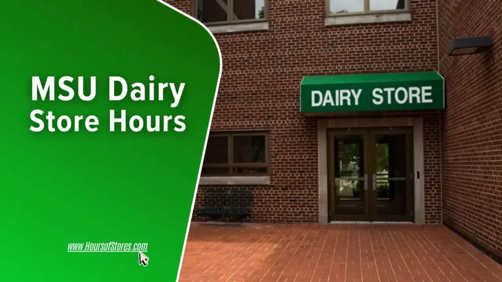 Entrance of MSU Dairy Store with The Blog Title Text - MSU Dairy Store Hours