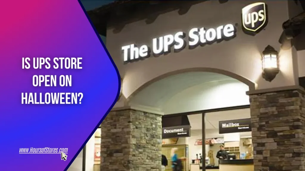 The UPS Store Entrance And Blog Title Text - Is UPS Store Open on Halloween?
