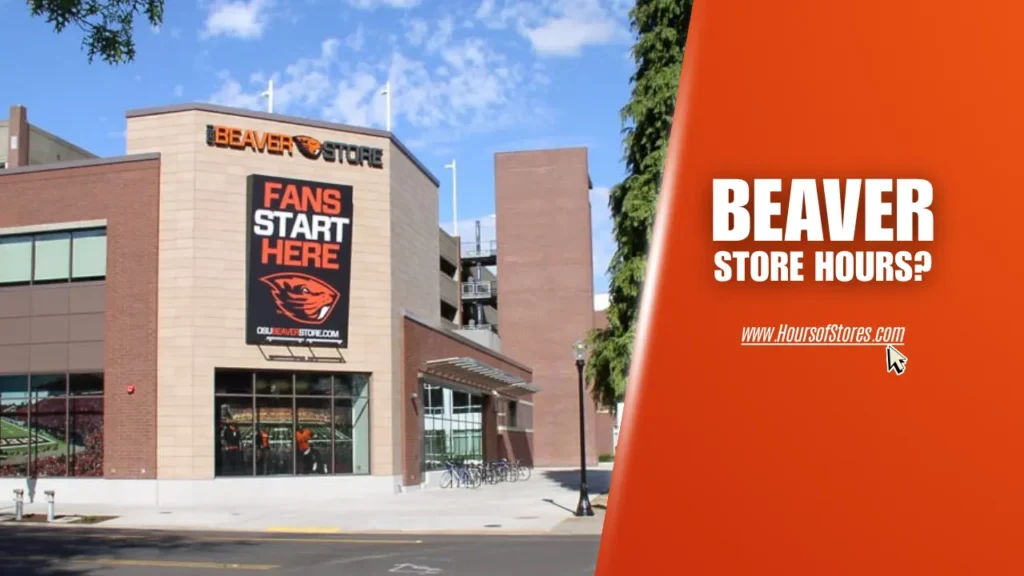 Beaver Store Exterior View Next To The Blog Title Text - Beaver Store Hours
