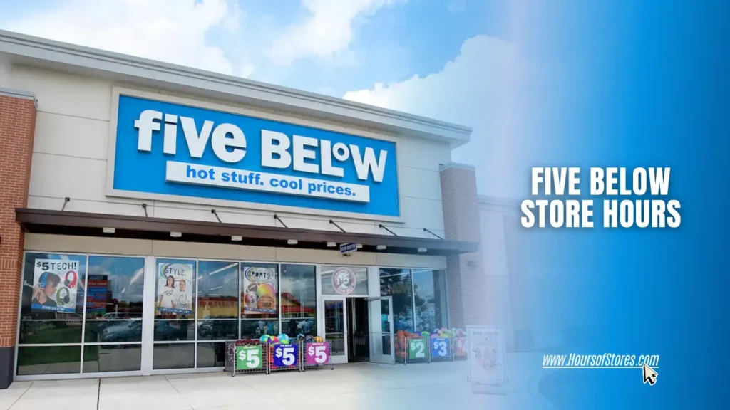 Five Below Store Exterior With Blog Title Text - Five Below Store Hours