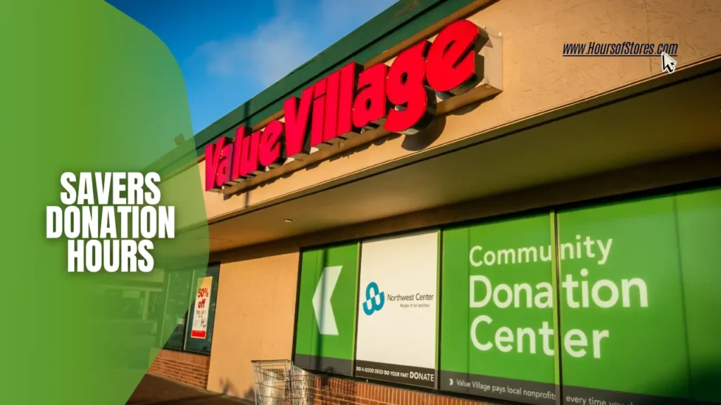 Savers Donation Center Banner Under Value Village with Blog Title Text - Savers Donation Hours