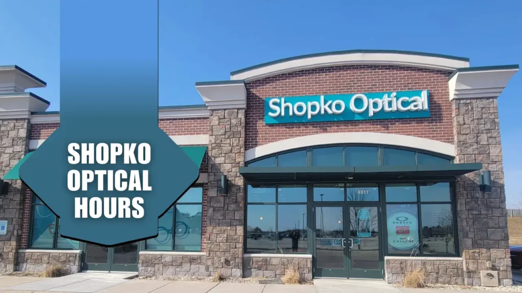 Shopko Optical on A Sunny Day with Article Title Text - Shopko Optical Hours